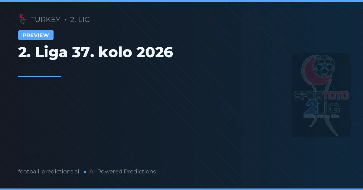 2. Liga 37. kolo 2026