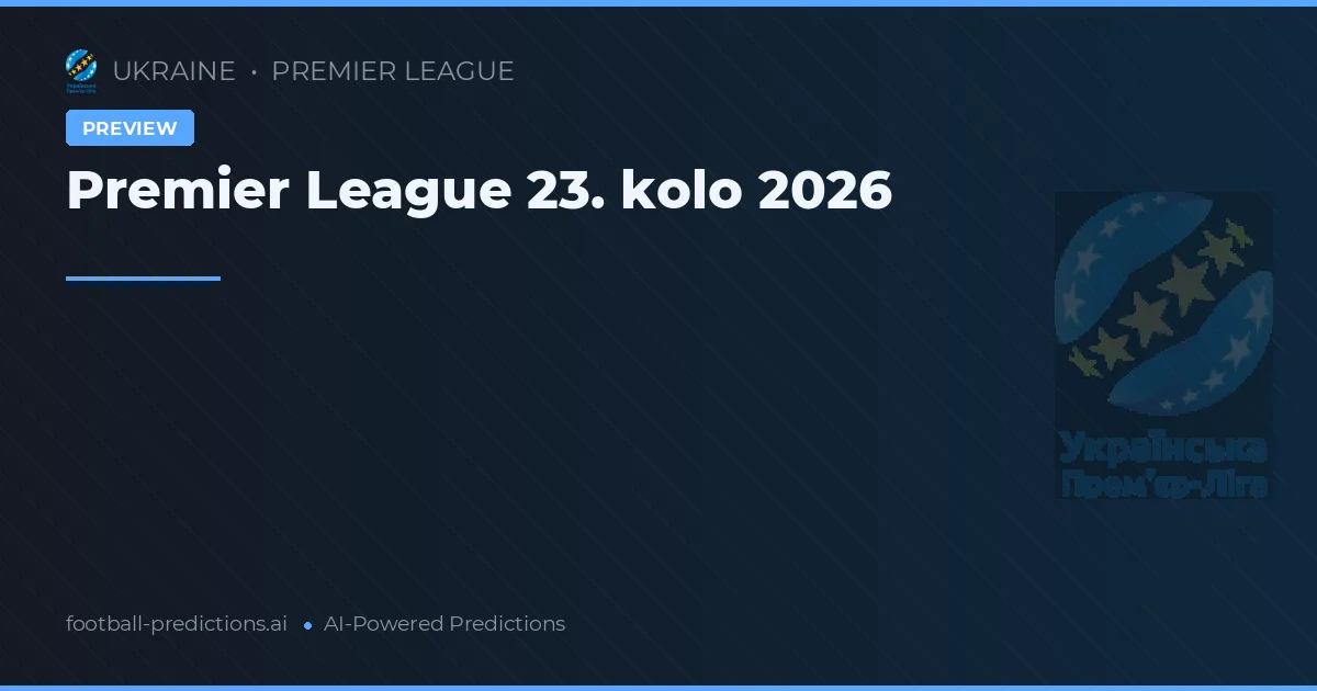 Premier League 23. kolo 2026
