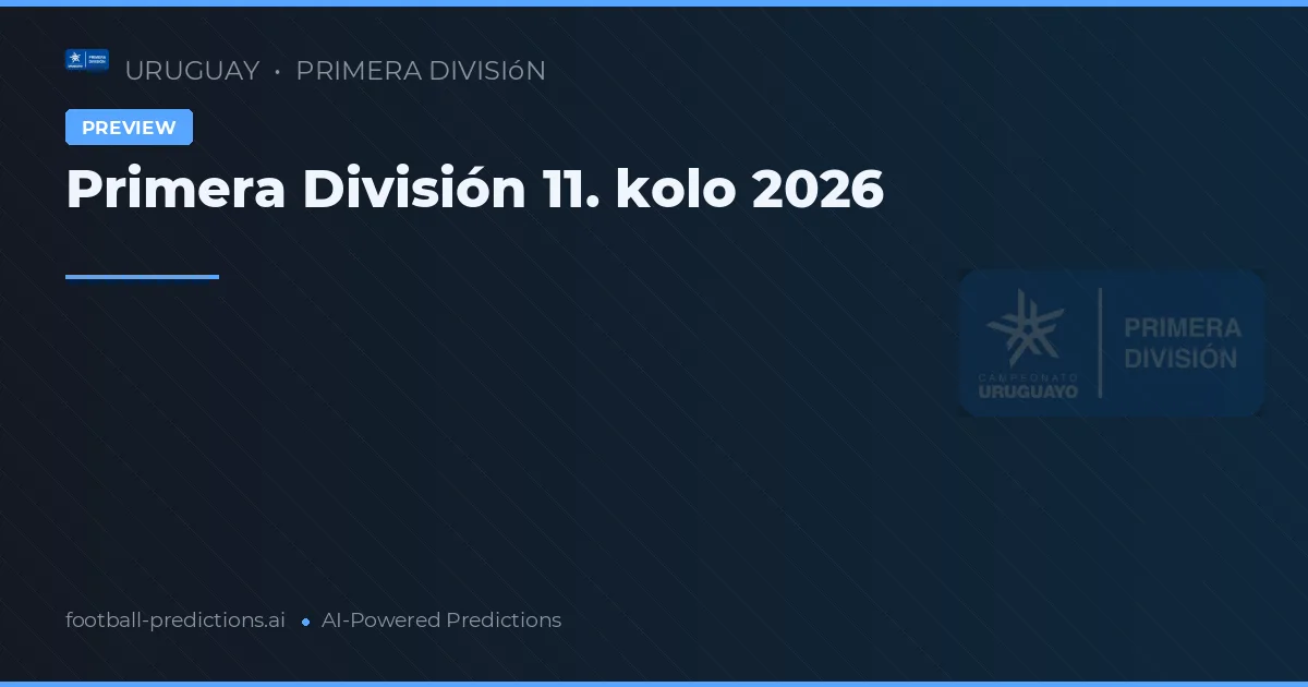 Primera División 11. kolo 2026