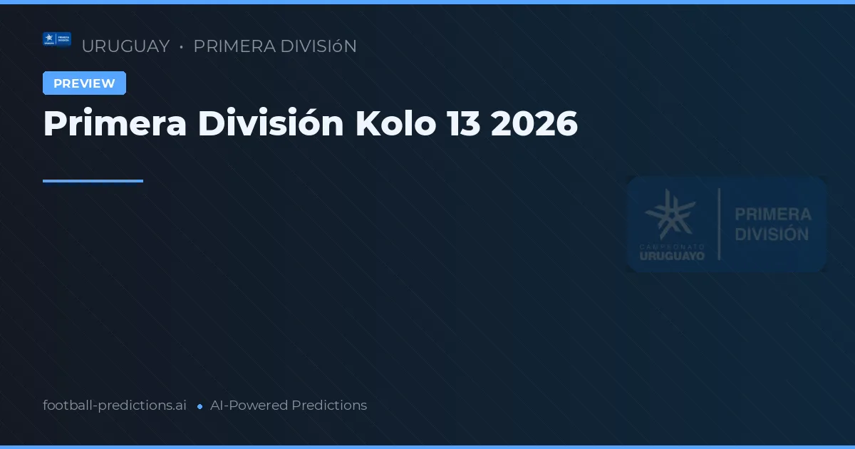 Primera División Kolo 13 2026
