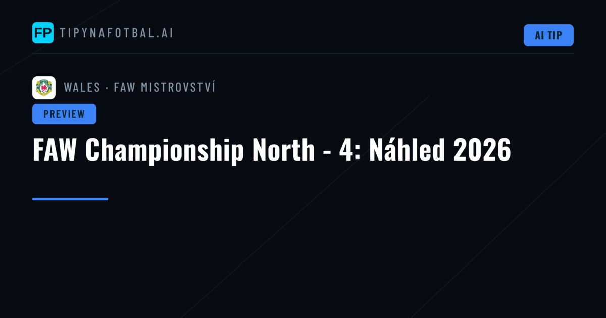 FAW Championship North - 4: Náhled 2026