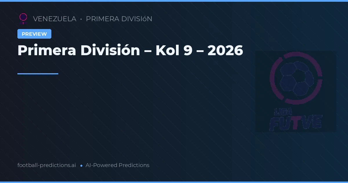 Primera División – Kol 9 – 2026