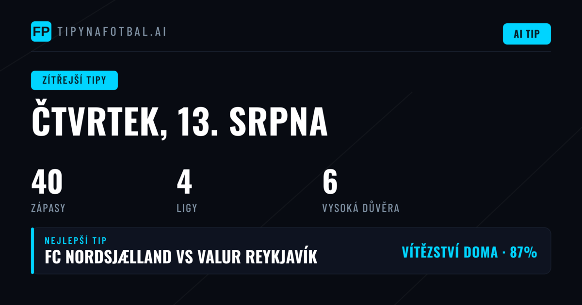 Program a analýza soutěží na čtvrtek 13. srpna