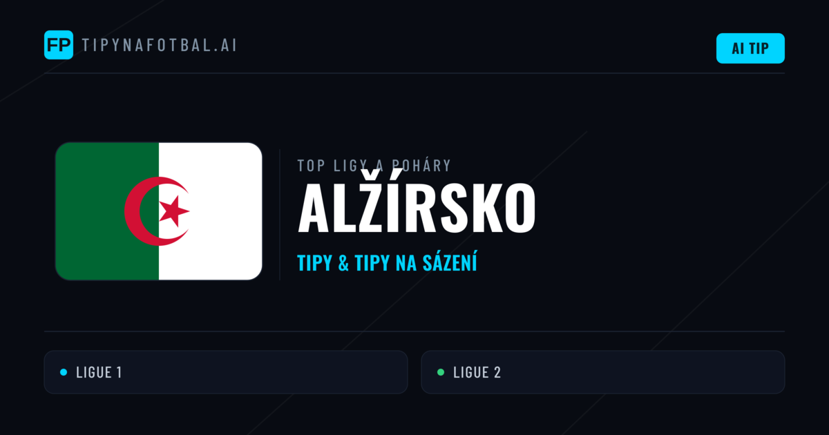 Alžírsko Tipy na sázení fotbal