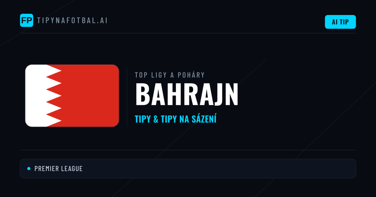 Bahrajn Tipy na sázení fotbal