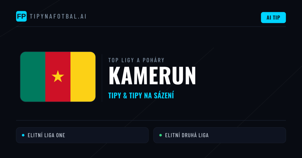 Kamerun Tipy na sázení fotbal