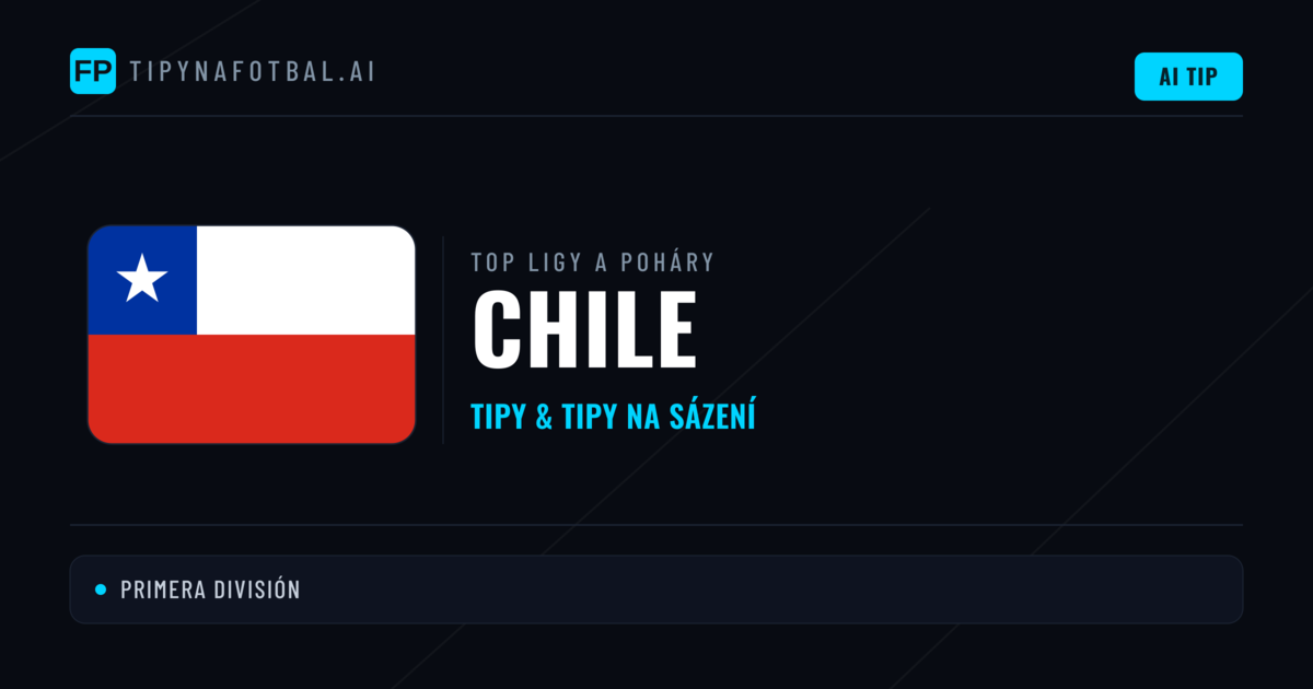 Chile Tipy na sázení fotbal