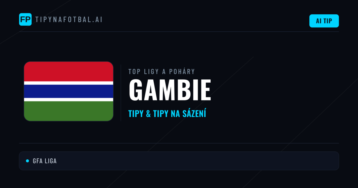 Gambie Tipy na sázení fotbal