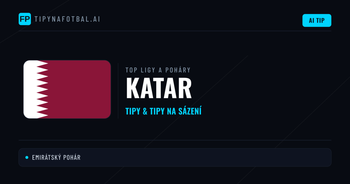 Katar Tipy na sázení fotbal