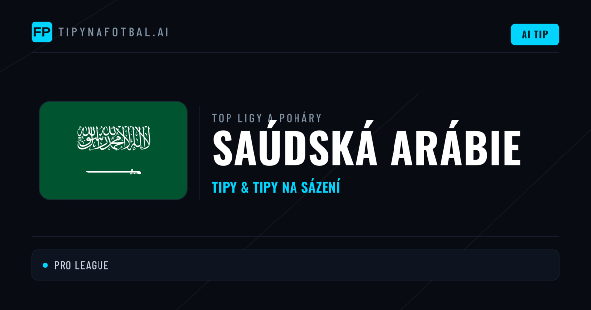 Saúdská Arábie Tipy na sázení fotbal