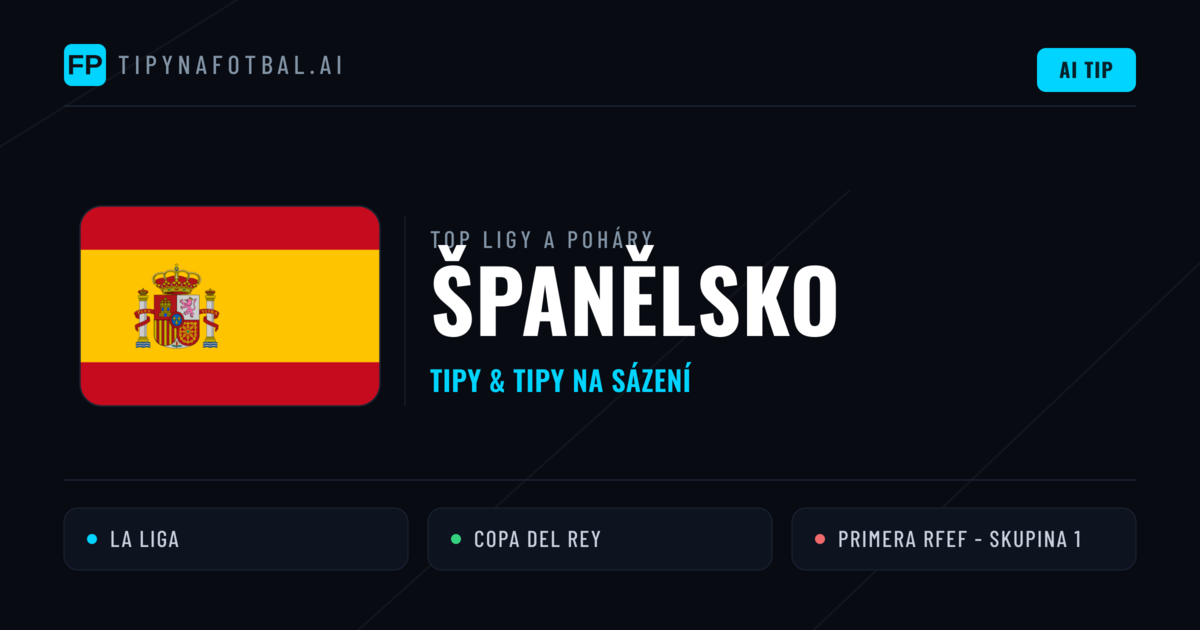 Španělsko Tipy na sázení fotbal