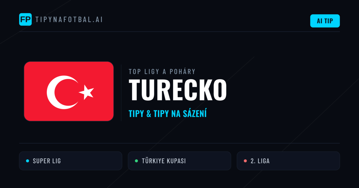 Turecko Tipy na sázení fotbal