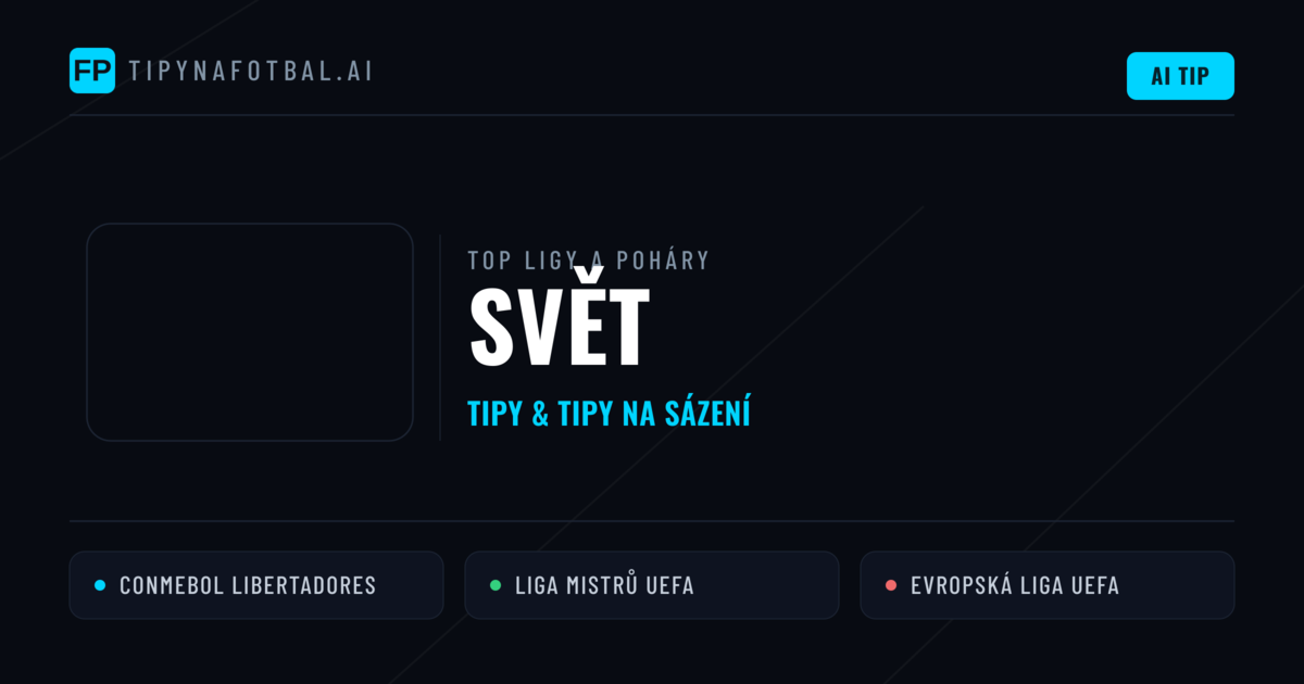 Svět Tipy na sázení fotbal