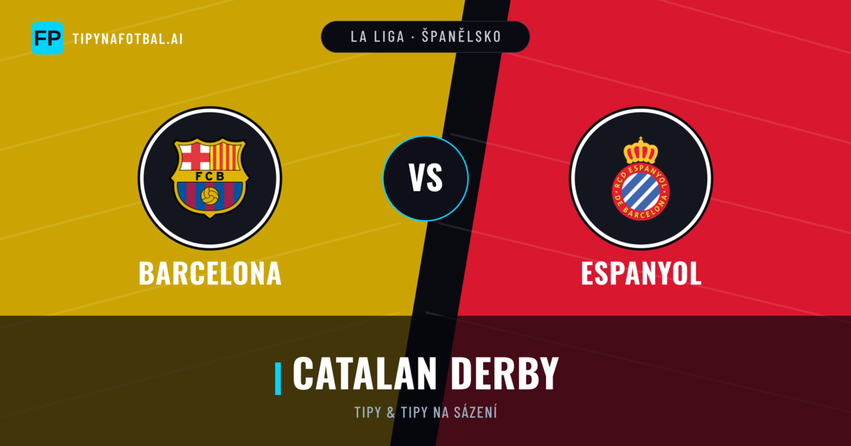 Barcelona vs Espanyol Tipy a statistiky