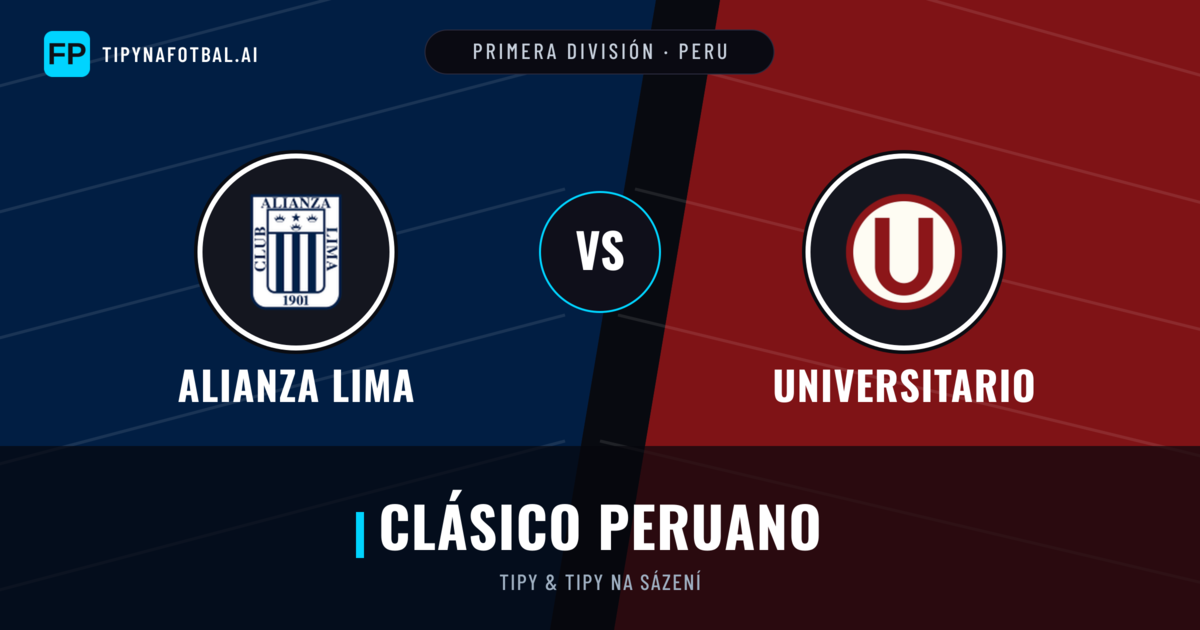 Alianza Lima vs Universitario Tipy a statistiky