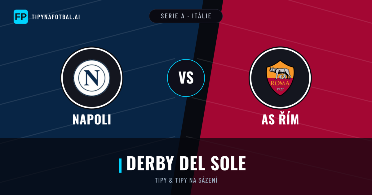 Napoli vs AS Řím Tipy a statistiky