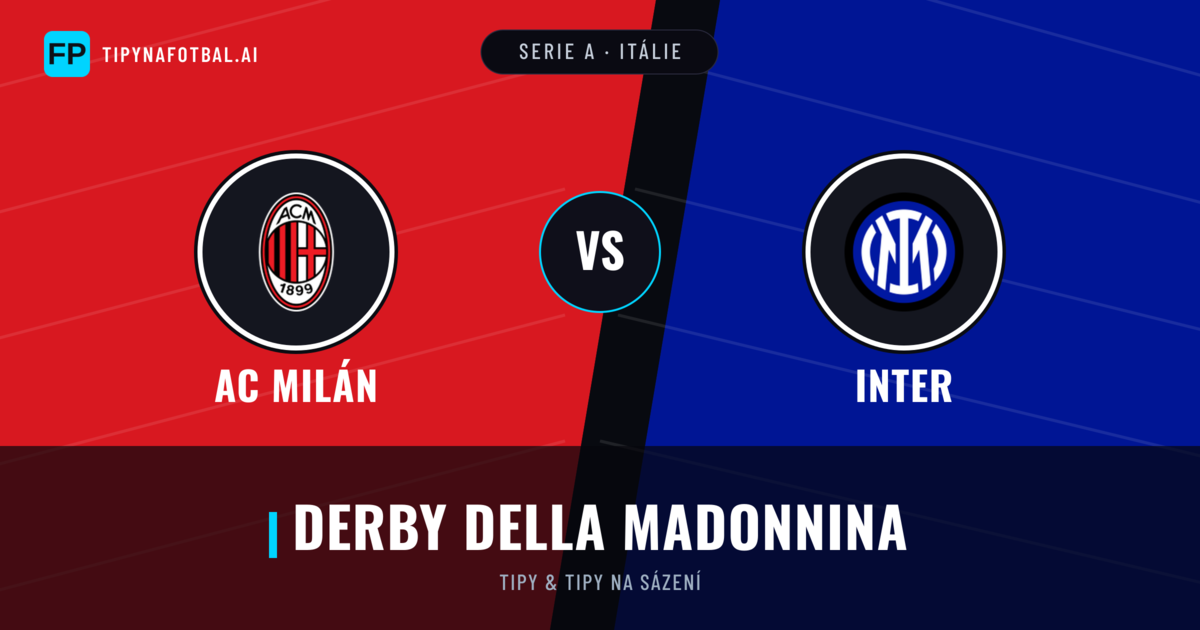AC Milán vs Inter Tipy a statistiky