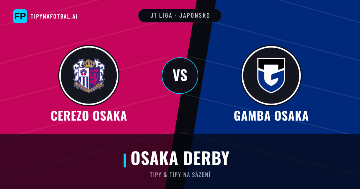 Cerezo Osaka vs Gamba Osaka Tipy a statistiky