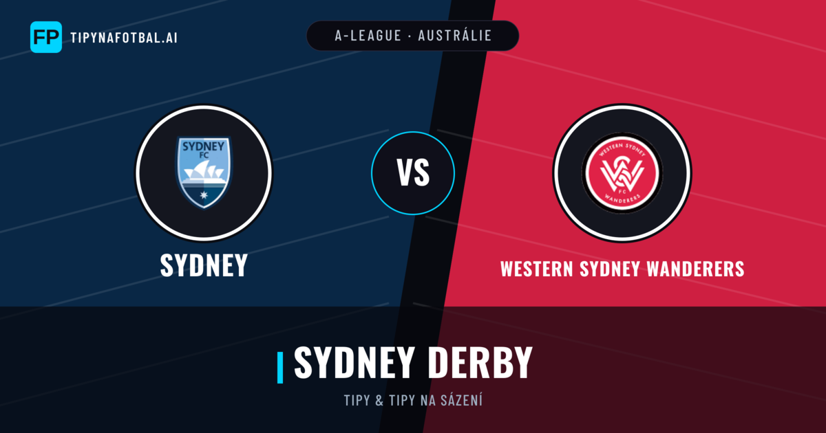 Sydney vs Western Sydney Wanderers Tipy a statistiky