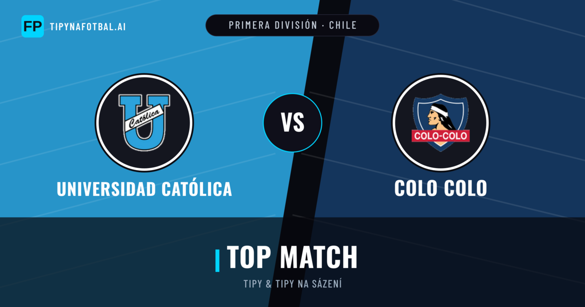 Universidad Católica vs Colo Colo Tipy a statistiky