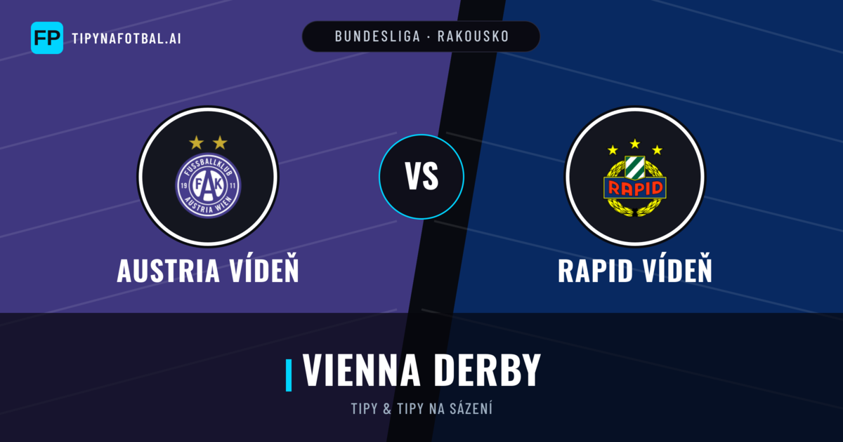 Austria Vídeň vs Rapid Vídeň Tipy a statistiky