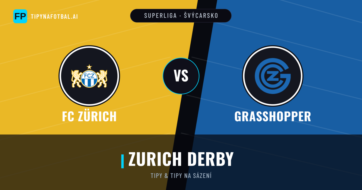 FC Zürich vs Grasshopper Tipy a statistiky
