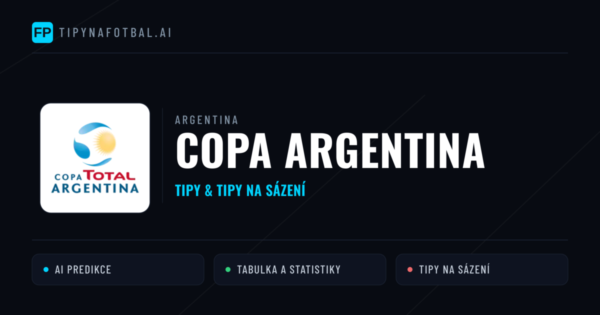 Argentina Copa Argentina tipy na sázení fotbal a tipy na fotbal zdarma