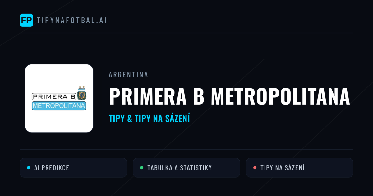 Argentina Primera B Metropolitana tipy na sázení fotbal a tipy na fotbal zdarma