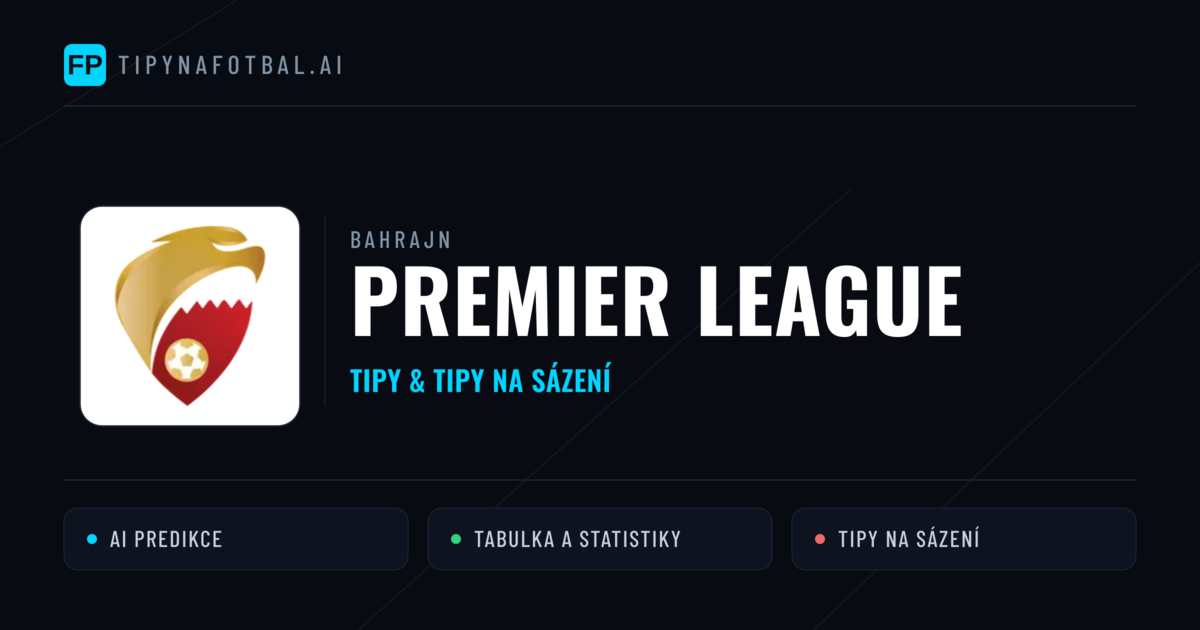 Bahrajn Premier League tipy na sázení fotbal a tipy na fotbal zdarma