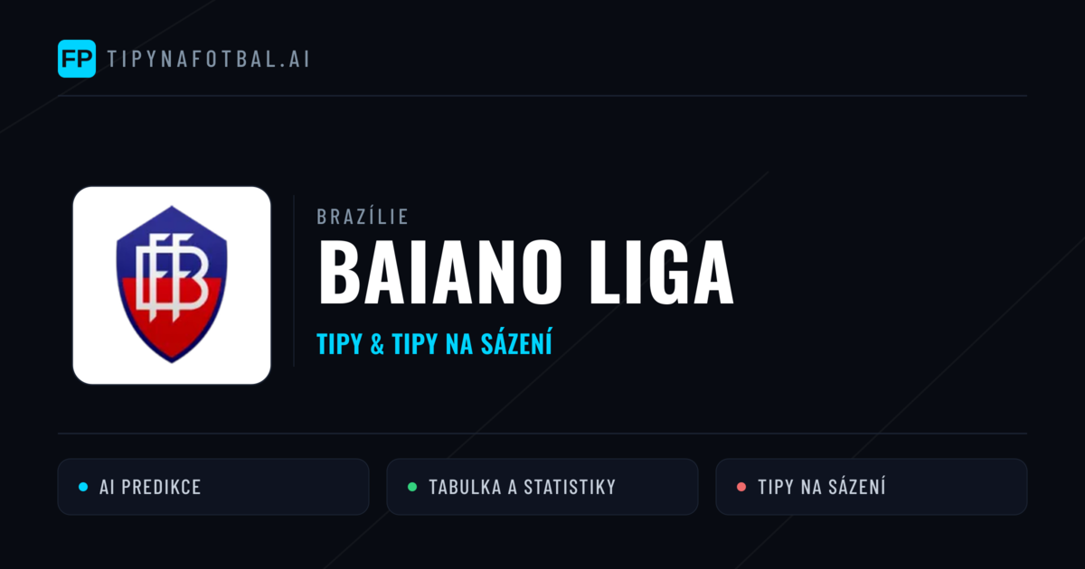 Brazílie Baiano liga tipy na sázení fotbal a tipy na fotbal zdarma