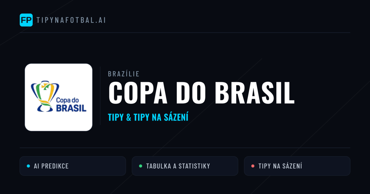 Brazílie Copa do Brasil tipy na sázení fotbal a tipy na fotbal zdarma
