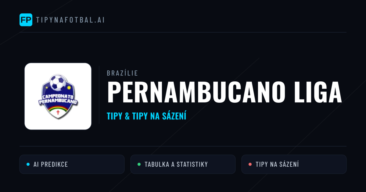 Brazílie Pernambucano liga tipy na sázení fotbal a tipy na fotbal zdarma