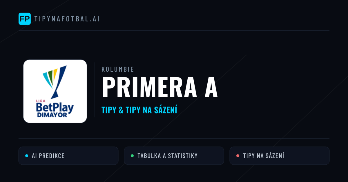 Kolumbie Primera A tipy na sázení fotbal a tipy na fotbal zdarma