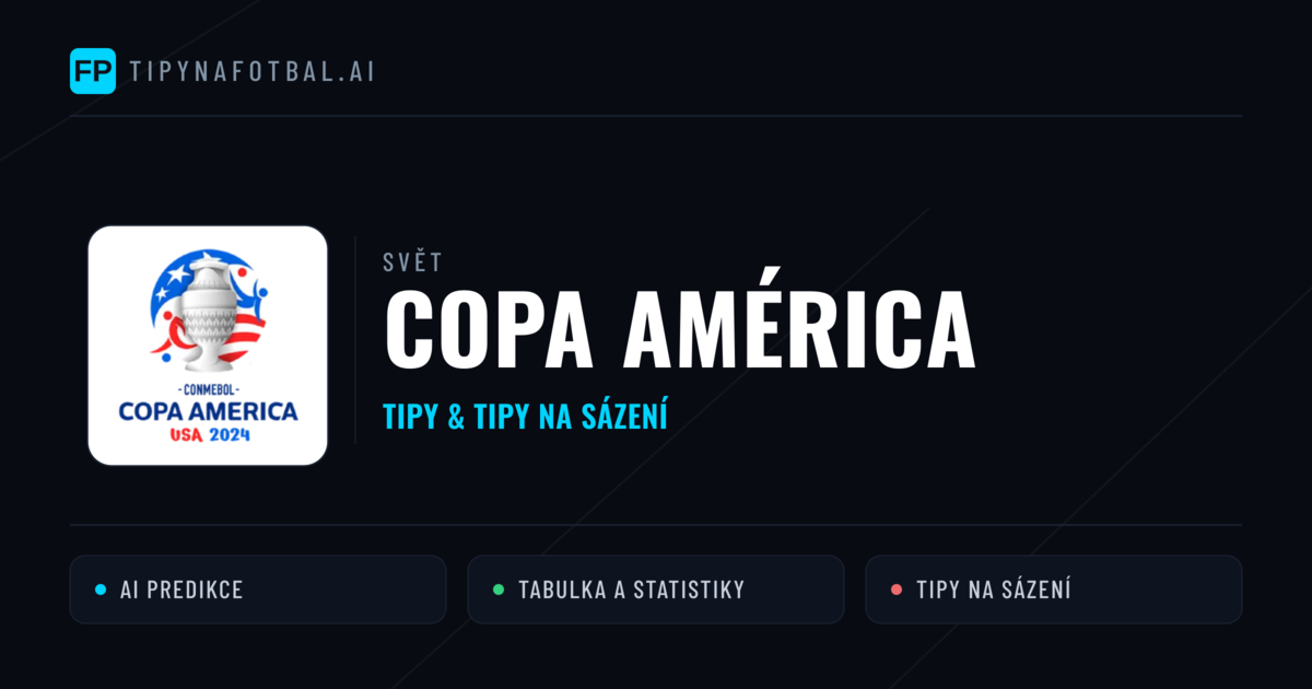 Copa América tipy na sázení fotbal a tipy na fotbal zdarma