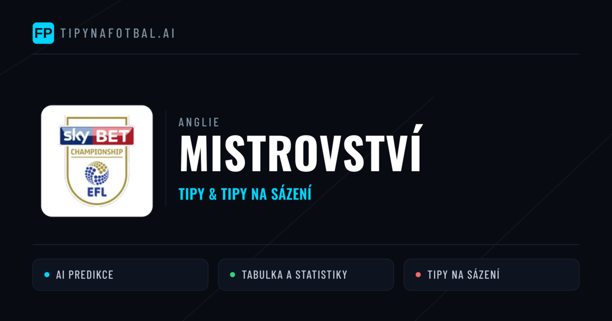 Anglie Mistrovství tipy na sázení fotbal a tipy na fotbal zdarma