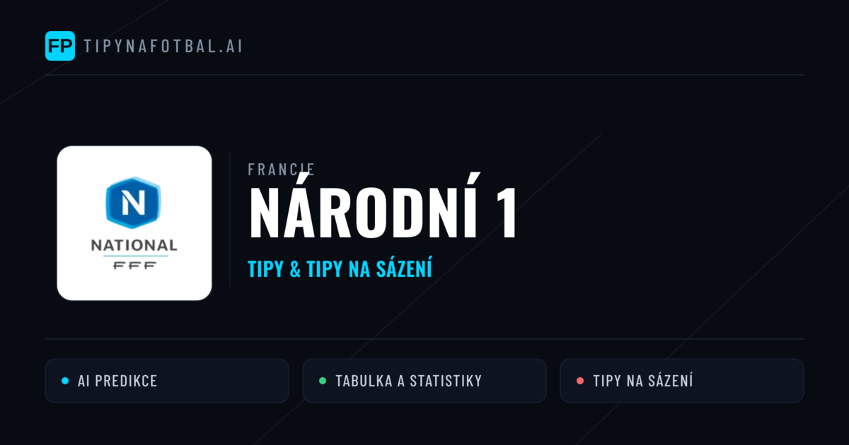 Francie Národní 1 tipy na sázení fotbal a tipy na fotbal zdarma