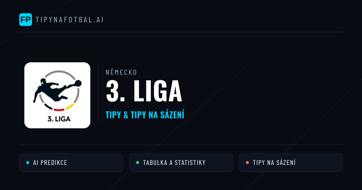 Německo 3. Liga tipy na sázení fotbal a tipy na fotbal zdarma
