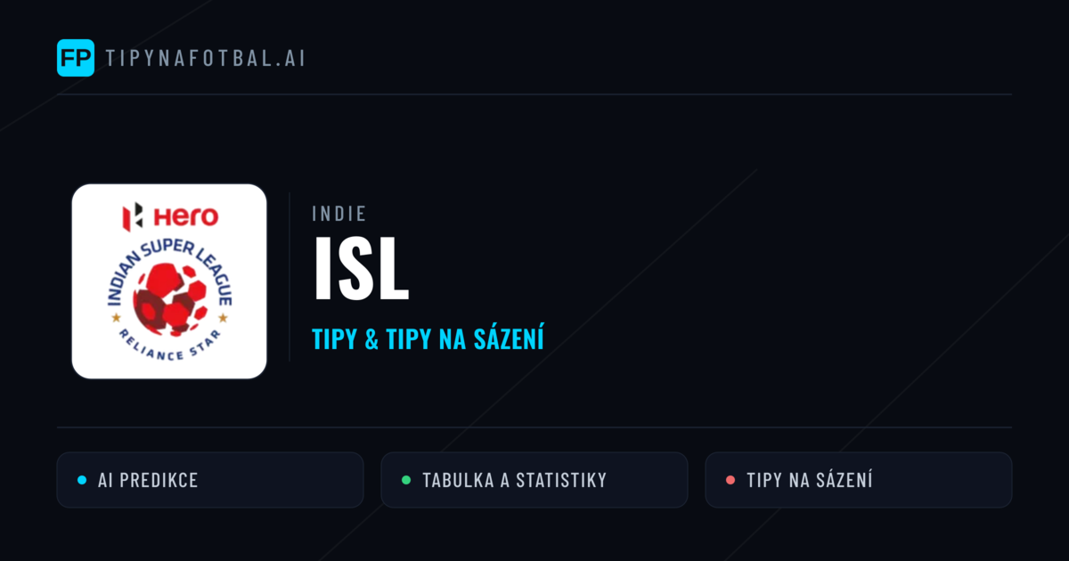 Indie ISL tipy na sázení fotbal a tipy na fotbal zdarma