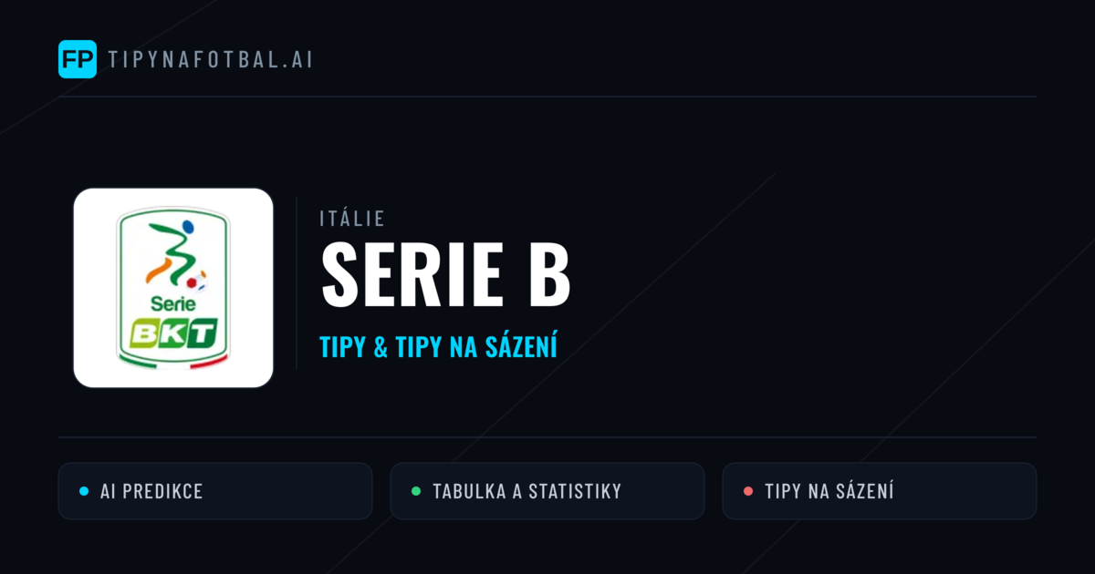 Itálie Serie B tipy na sázení fotbal a tipy na fotbal zdarma