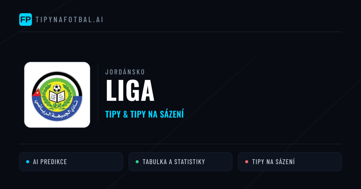 Jordánsko Liga tipy na sázení fotbal a tipy na fotbal zdarma