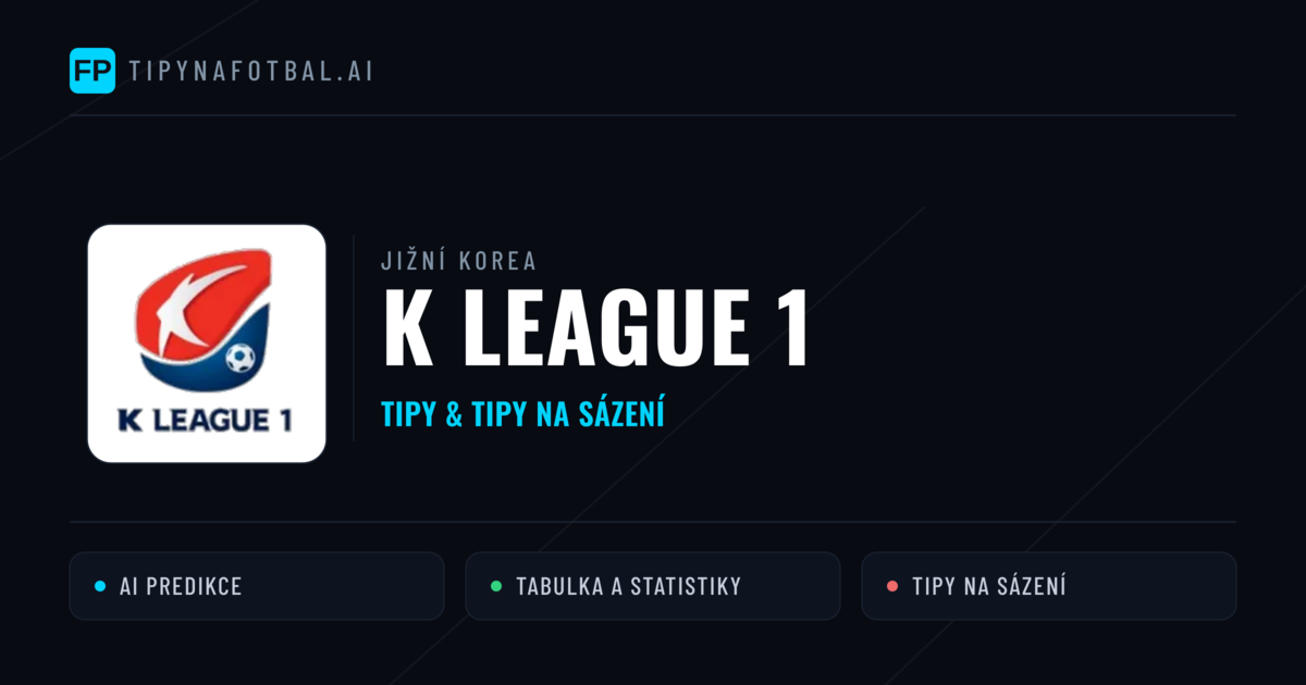 Jižní Korea K League 1 tipy na sázení fotbal a tipy na fotbal zdarma