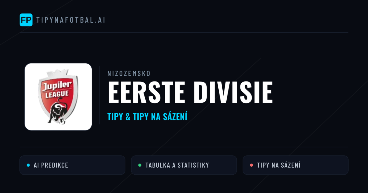 Nizozemsko Eerste Divisie tipy na sázení fotbal a tipy na fotbal zdarma