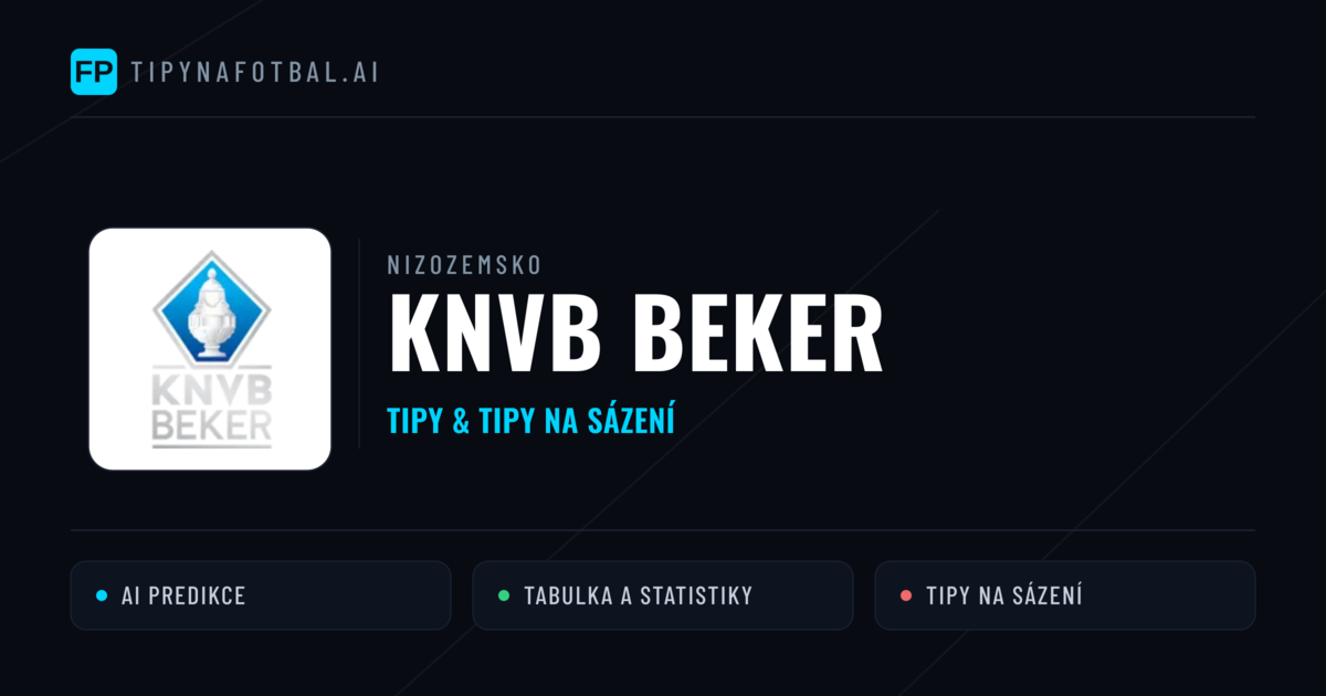 Nizozemsko KNVB Beker tipy na sázení fotbal a tipy na fotbal zdarma