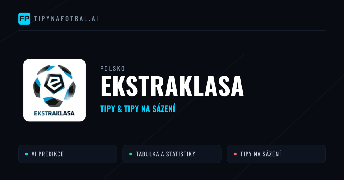 Polsko Ekstraklasa tipy na sázení fotbal a tipy na fotbal zdarma