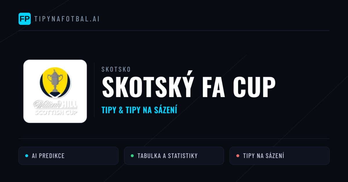 Skotsko Skotský FA Cup tipy na sázení fotbal a tipy na fotbal zdarma