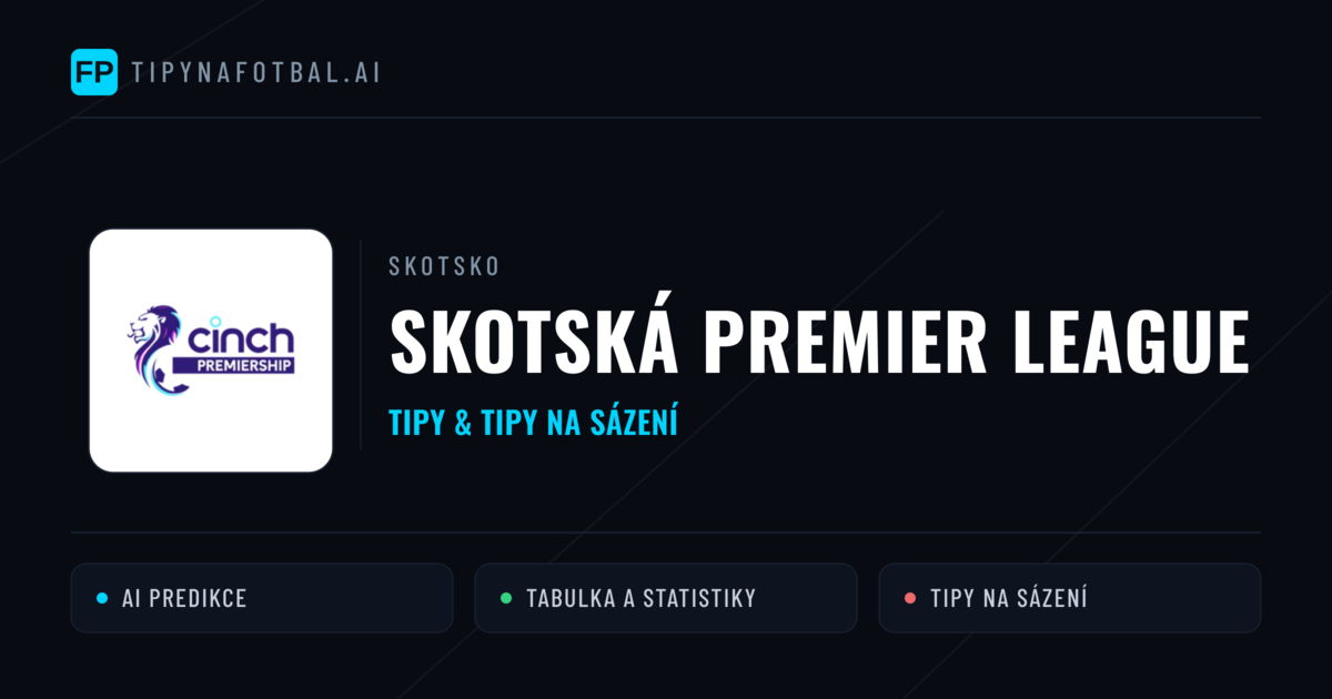 Skotsko Skotská Premier League tipy na sázení fotbal a tipy na fotbal zdarma