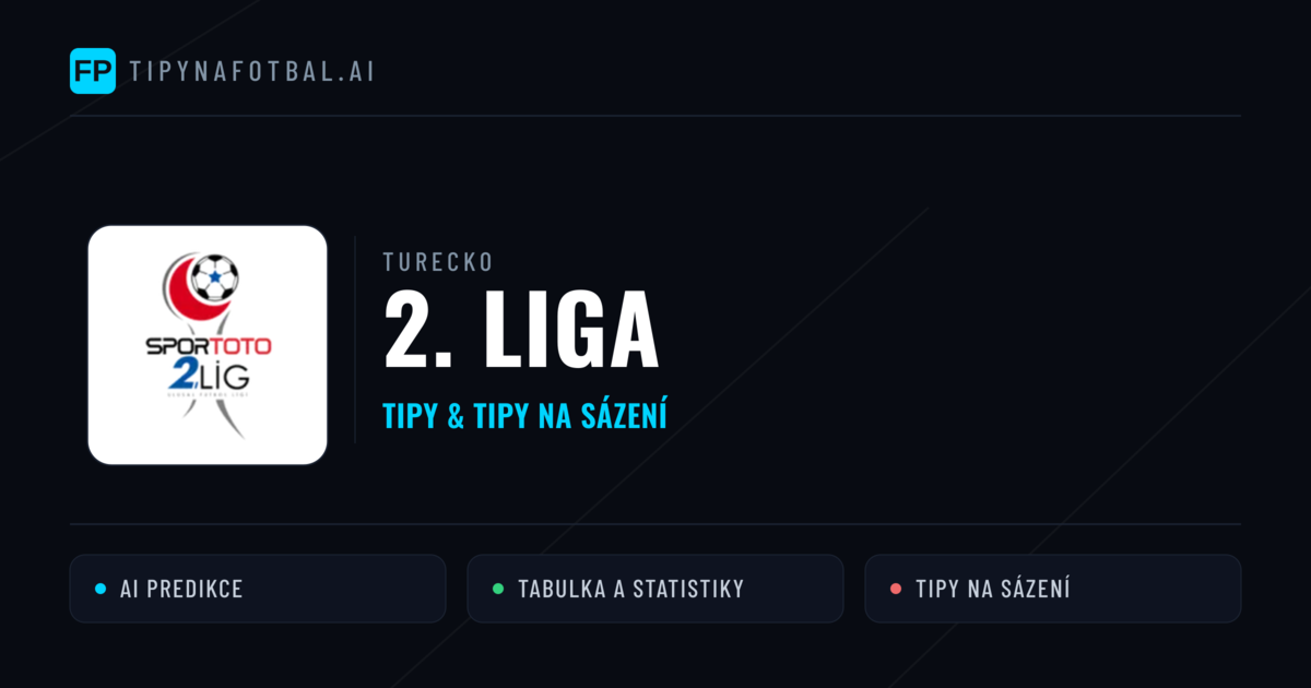Turecko 2. Liga tipy na sázení fotbal a tipy na fotbal zdarma