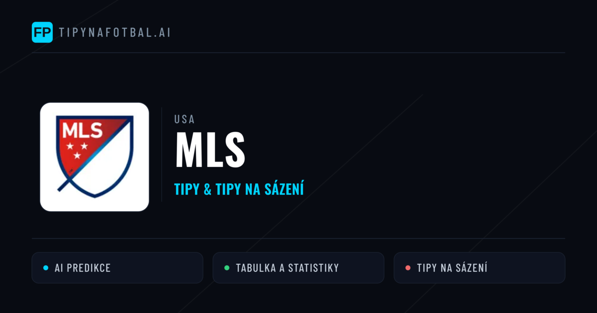 USA MLS tipy na sázení fotbal a tipy na fotbal zdarma