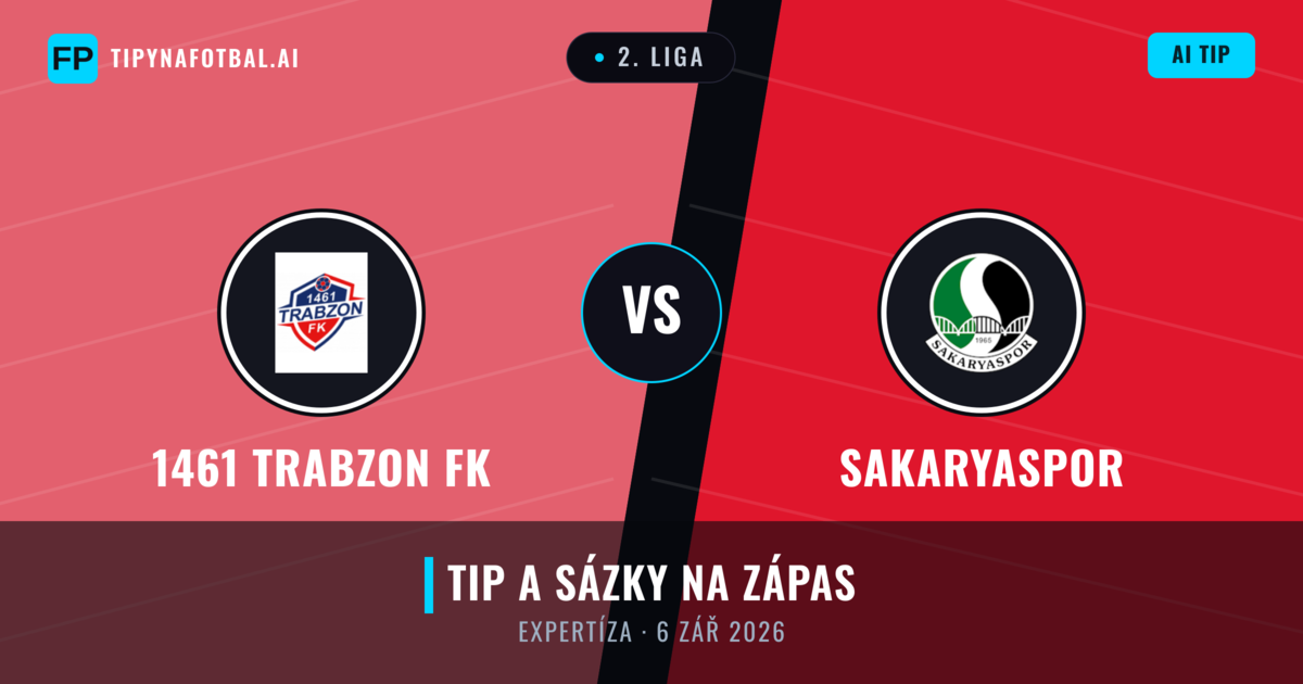 1461 Trabzon FK vs Sakaryaspor — předpověď a náhled zápasu