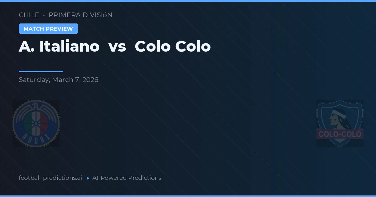 A. Italiano vs Colo Colo — předpověď a náhled zápasu
